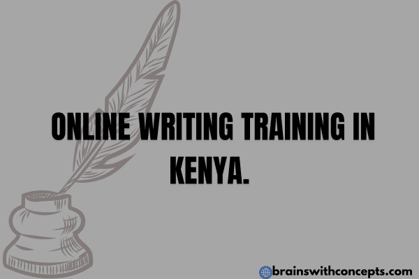 Best online writing training in kenya