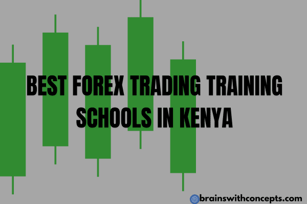 BEST FOREX TRADING TRAINING SCHOOLS in kenya