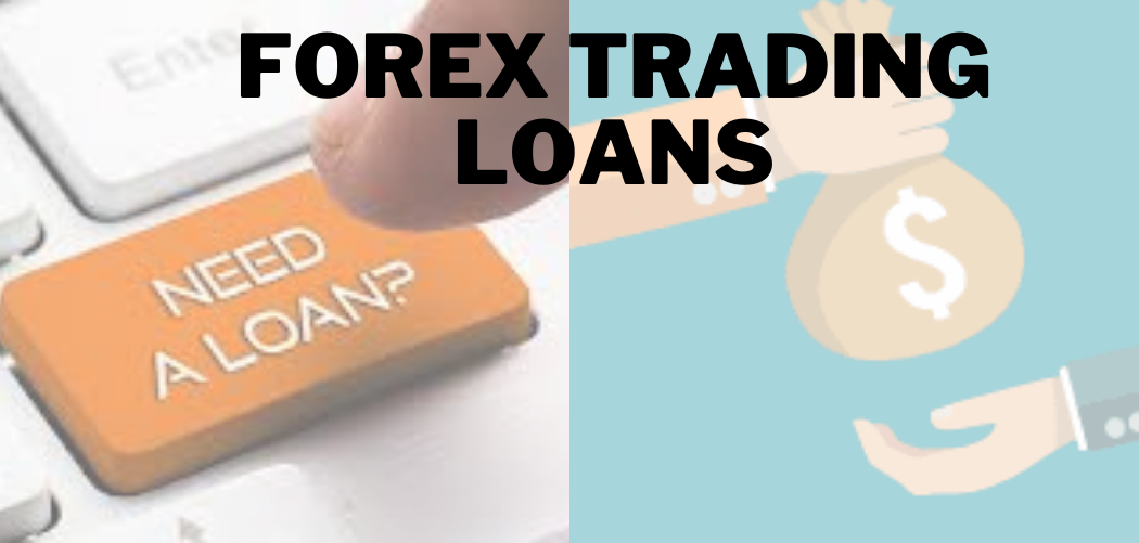 Forex trading loans