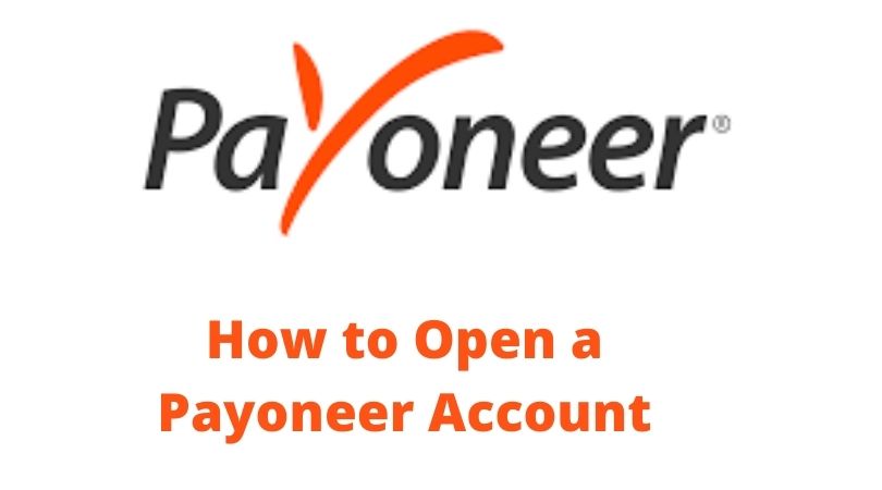 How to Open a Payoneer Account in Kenya
