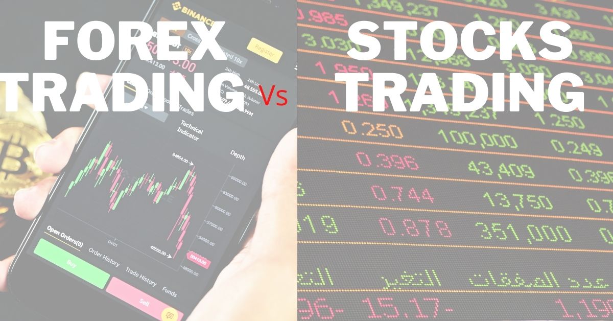 forex trading vs stock trading