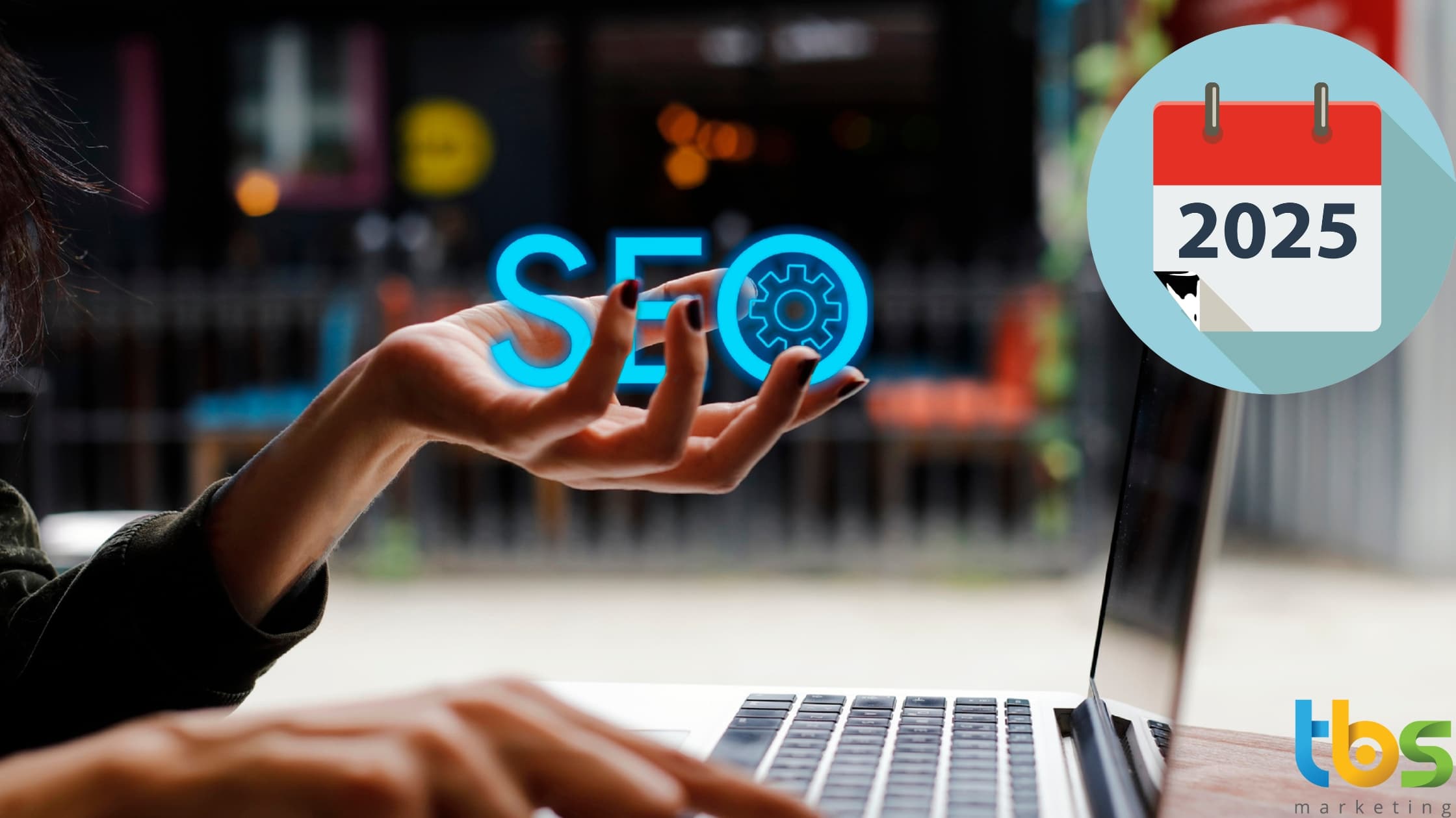 SEO in 2025, trends to watch