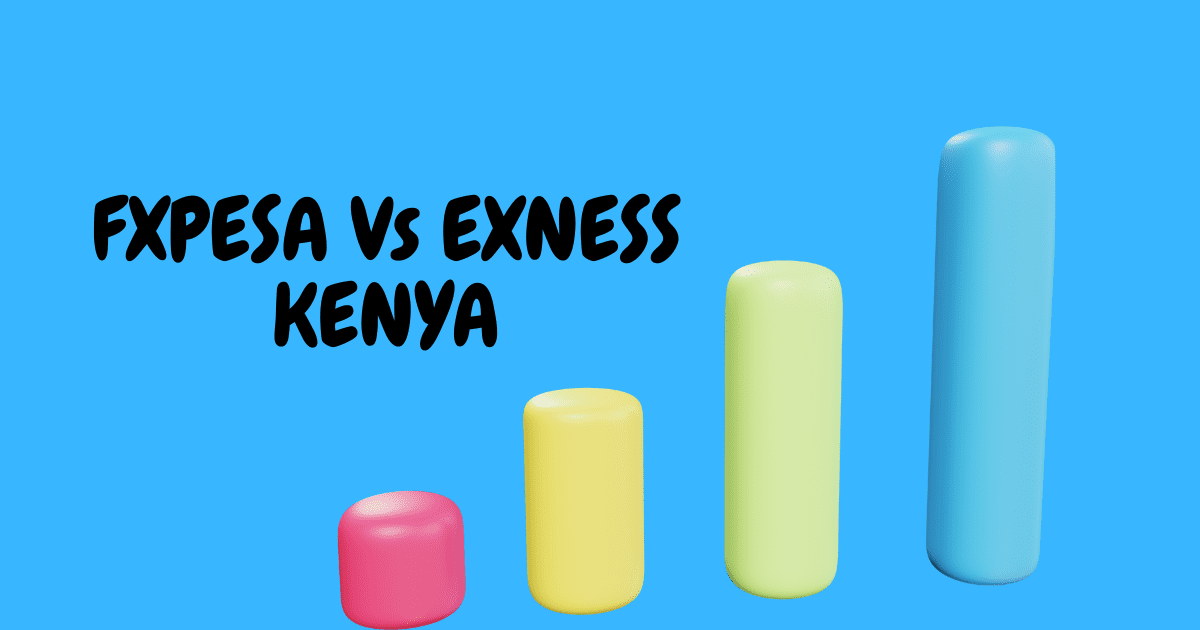 FXPesa Vs Exness Kenya