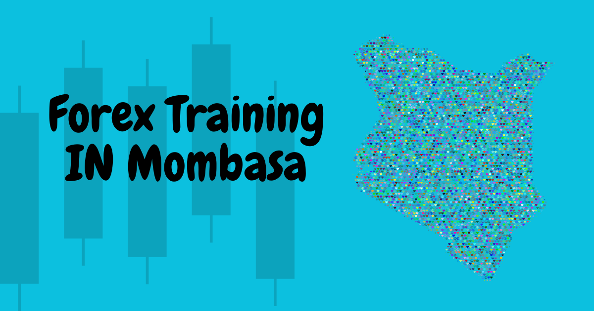 forex training in Mombasa