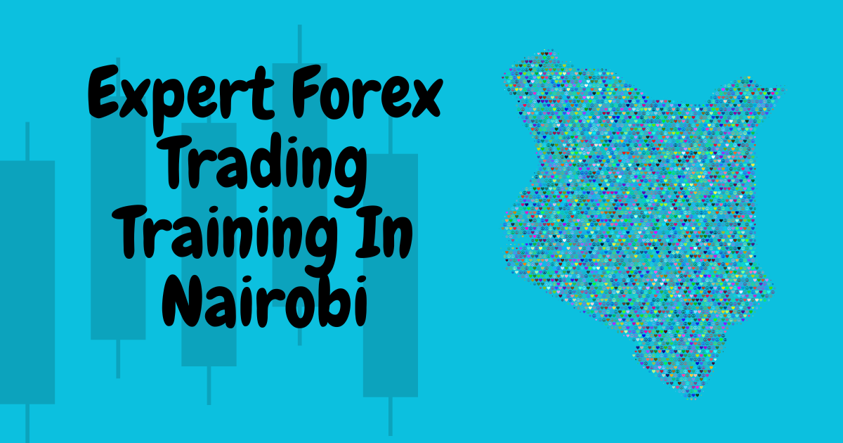 Forex Trading training in Nairobi