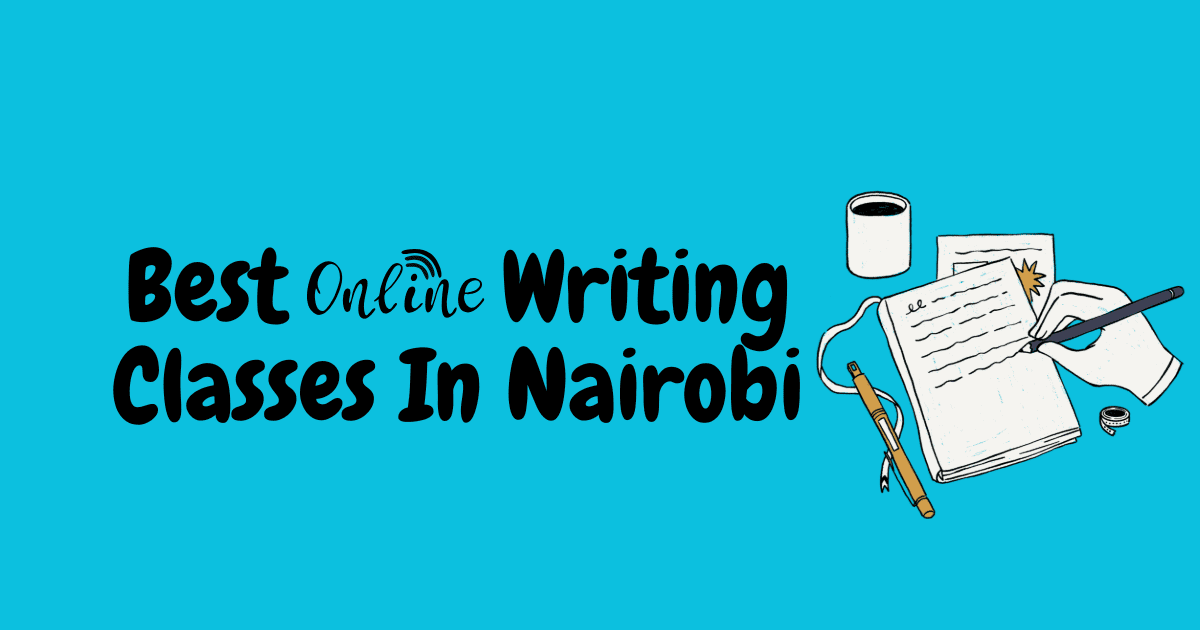 Best online writing classes in Nairobi